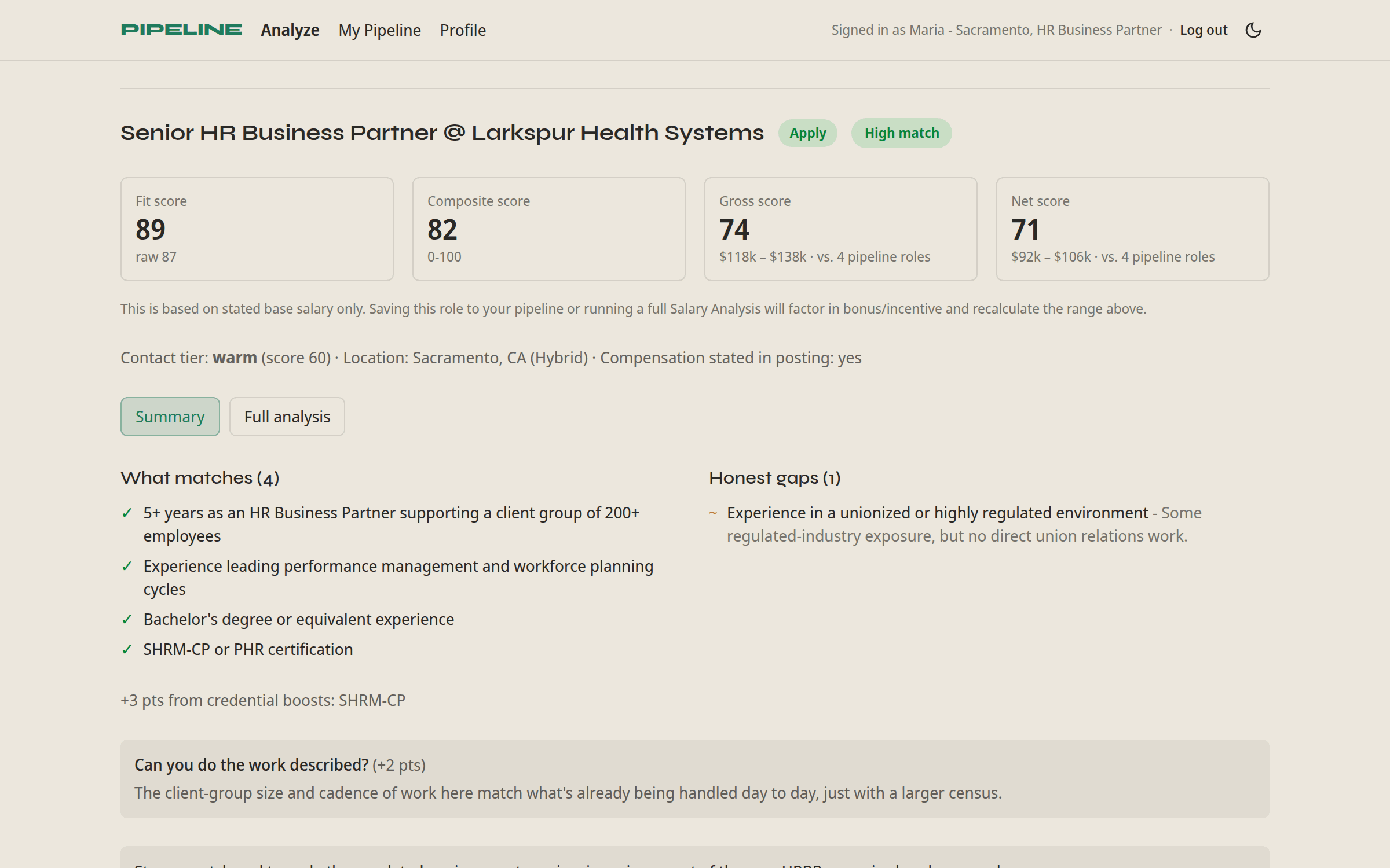 An analyzed job posting showing a fit score, composite score, gross and net comp scores, what matches, and honest gaps.